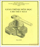 Giáo trình môn Chi tiết máy: Phần 1