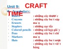Bài giảng Super Kids 1 - Unit 9: Craft time