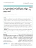 A computational method for estimating the PCR duplication rate in DNA and RNA-seq experiments