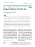 Virtual reality assisted microscopy data visualization and colocalization analysis