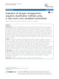 Evaluation of shotgun metagenomics sequence classification methods using in silico and in vitro simulated communities
