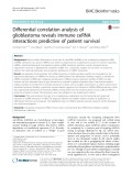Differential correlation analysis of glioblastoma reveals immune ceRNA interactions predictive of patient survival