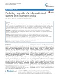 Predicting drug side effects by multi-label learning and ensemble learning