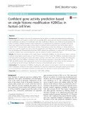 Confident gene activity prediction based on single histone modification H2BK5ac in human cell lines