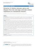 Extraction of relations between genes and diseases from text and large-scale data analysis: Implications for translational research