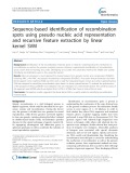 Sequence-based identification of recombination spots using pseudo nucleic acid representation and recursive feature extraction by linear kernel SVM