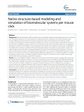Native structure-based modeling and simulation of biomolecular systems per mouse click