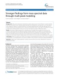 Stronger findings from mass spectral data through multi-peak modeling