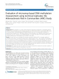 Evaluation of microarray-based DNA methylation measurement using technical replicates: The Atherosclerosis Risk In Communities (ARIC) Study
