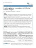Predicting disease associations via biological network analysis