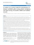 A random set scoring model for prioritization of disease candidate genes using protein complexes and data-mining of GeneRIF, OMIM and PubMed records