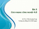 Bài giảng Tin văn phòng 2 - Bài 3: Công nghiệp 4.0