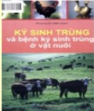 Các loại ký sinh trùng và bệnh ký sinh trùng ở vật nuôi: Phần 2