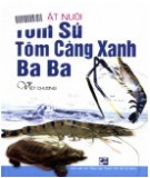 Hướng dẫn nuôi tôm sú, tôm càng xanh, ba ba: Phần 1