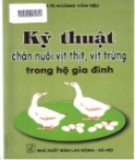 Hướng dẫn kỹ thuật chăn nuôi vịt thịt, vịt trứng trong hộ gia đình: Phần 2