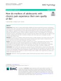 How do mothers of adolescents with chronic pain experience their own quality of life