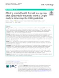 Offering mental health first aid to a person after a potentially traumatic event: A Delphi study to redevelop the 2008 guidelines
