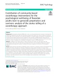 Contribution of community-based sociotherapy interventions for the psychological well-being of Rwandan youths born to genocide perpetrators and survivors: Analysis of the stories telling of a sociotherapy approach