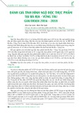 Đánh giá tình hình ngộ độc thực phẩm tại Bà Rịa - Vũng Tàu giai đoạn 2016-2018