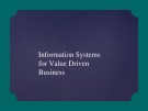 Seminars in IT for Businesses - Lecture 11: Information systems for value driven business