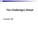Lecture Business management information system - Lecture 30: The challenges ahead