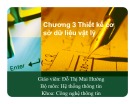 Bài giảng Hệ thống thông tin: Chương 3 - Đỗ Thị Mai Hường