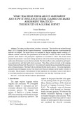 What teachers think about assessment and how it influences their classroom-based assessment practices – The results of a global survey