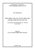 Tóm tắt Luận án Tiến sĩ Khoa học giáo dục: Phát triển năng lực từ ngữ tiếng Việt cho học sinh lớp 5 dân tộc Tày