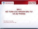 Bài giảng Kế toán tài chính 2: Bài 2 - ThS. Đặng Thị Thúy Hằng