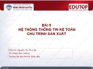 Bài giảng Hệ thống thông tin kế toán: Bài 5 - PGS.TS. Nguyễn Thị Thu Liên