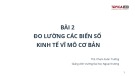 Bài giảng Kinh tế vĩ mô: Bài 2 - ThS. Phạm Xuân Trường