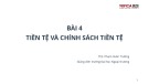 Bài giảng Kinh tế vĩ mô: Bài 4 - ThS. Phạm Xuân Trường