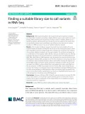 Finding a suitable library size to call variants in RNA‑Seq