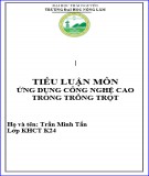 Tiểu luận hết môn Nông nghiệp ứng dụng công nghệ cao