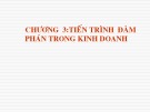 Bài giảng Đàm phán trong kinh doanh: Chương 3 - Trần Văn Của