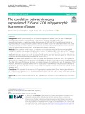 The correlation between imaging expression of P16 and S100 in hypertrophic ligamentum flavum