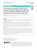The Brazilian Portuguese version of the Exercise Adherence Rating Scale (EARS-Br) showed acceptable reliability, validity and responsiveness in chronic low back pain