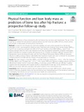 Physical function and lean body mass as predictors of bone loss after hip fracture: A prospective follow-up study