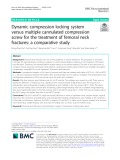 Dynamic compression locking system versus multiple cannulated compression screw for the treatment of femoral neck fractures: A comparative study