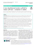 A new decellularized tendon scaffold for rotator cuff tears – evaluation in rabbits