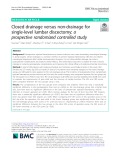 Closed drainage versus non-drainage for single-level lumbar discectomy: A prospective randomized controlled study