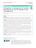 Orthogeriatric co-management for proximal femoral fractures: Can two additions make a big difference?