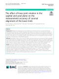 The effect of knee joint rotation in the sagittal and axial plane on the measurement accuracy of coronal alignment of the lower limb
