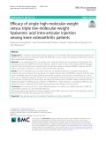 Efficacy of single high-molecular-weight versus triple low-molecular-weight hyaluronic acid intra-articular injection among knee osteoarthritis patients