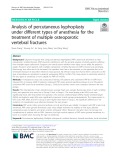 Analysis of percutaneous kyphoplasty under different types of anesthesia for the treatment of multiple osteoporotic vertebral fractures