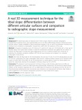A real 3D measurement technique for the tibial slope: Differentiation between different articular surfaces and comparison to radiographic slope measurement