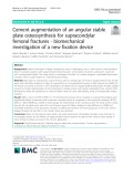 Cement augmentation of an angular stable plate osteosynthesis for supracondylar femoral fractures - biomechanical investigation of a new fixation device