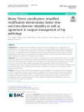 Binary Tönnis classification: Simplified modification demonstrates better interand intra-observer reliability as well as agreement in surgical management of hip pathology