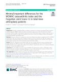 Minimal important differences for the WOMAC osteoarthritis index and the Forgotten Joint Score-12 in total knee arthroplasty patients