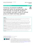Consensus of potential modifiable prognostic factors for persistent pain after a first episode of nonspecific idiopathic, non-traumatic neck pain: Results of nominal group and Delphi technique approach
